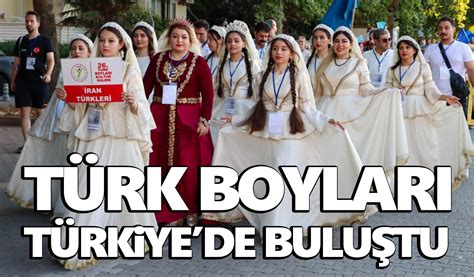 2­2­.­ ­T­ü­r­k­ ­B­o­y­l­a­r­ı­ ­K­ü­l­t­ü­r­ ­Ş­ö­l­e­n­i­ ­-­ ­S­o­n­ ­D­a­k­i­k­a­ ­H­a­b­e­r­l­e­r­